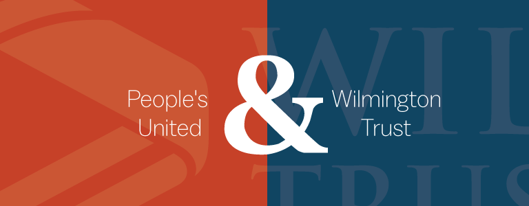 People's United & Wilmington Trust